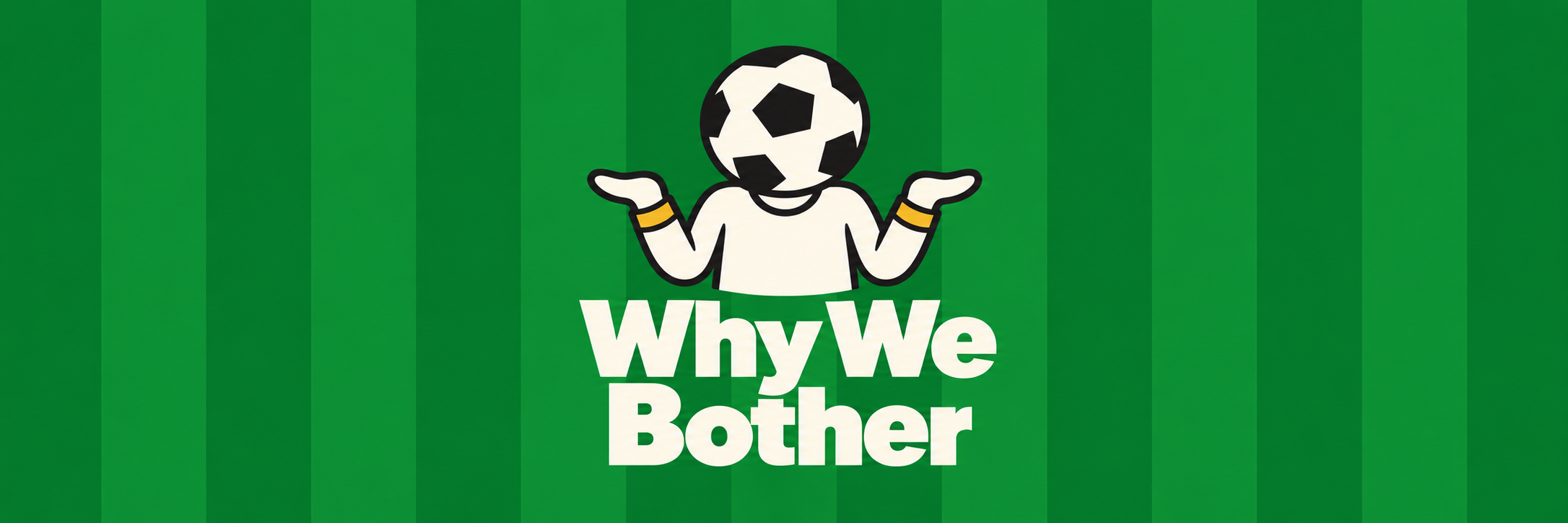 Why We Bother